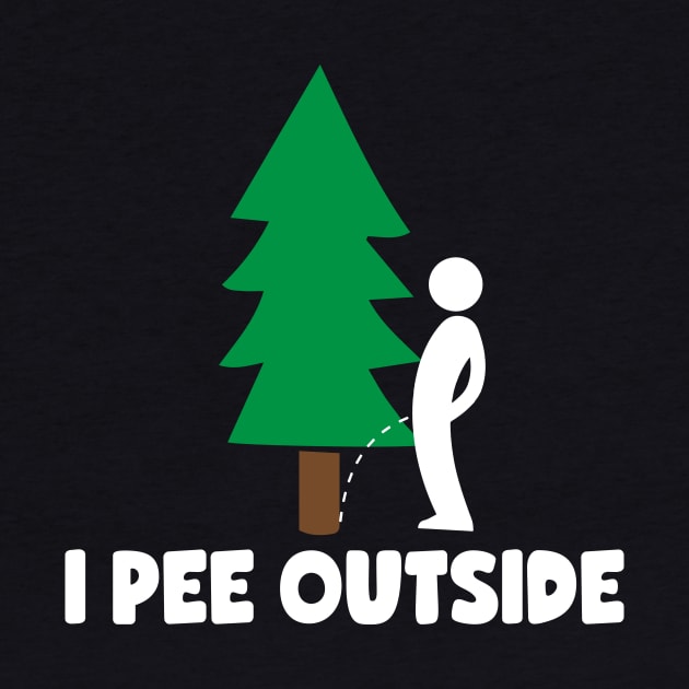 I Pee Outside Camping by thingsandthings